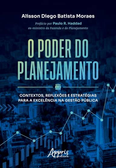 O Poder do Planejamento: Contextos, Reflexões e Estratégias para a Excelência na Gestão Pública