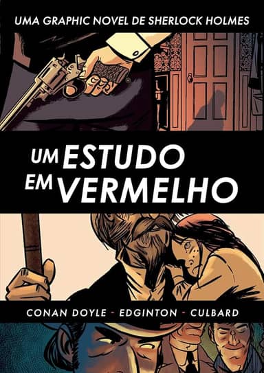 Sherlock Holmes: Um Estudo em Vermelho: HQ Inédita - Acompanha Cards e Marcador