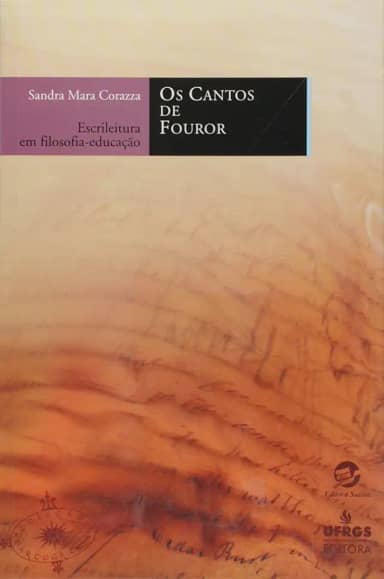 Os Cantos de Fouror: Escrileitura em Filosofia-educação