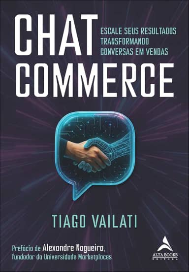 Chat commerce: escale seus resultados transformando conversas em vendas