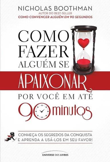 Como fazer alguém se apaixonar por você em até 90 minutos