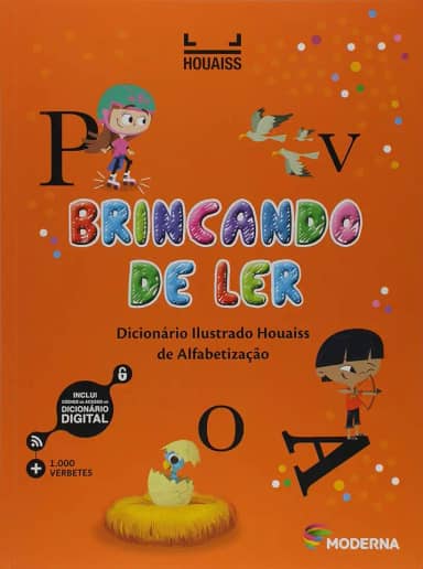 Brincando de ler: Dicionário Ilustrado Houaiss de Alfabetização