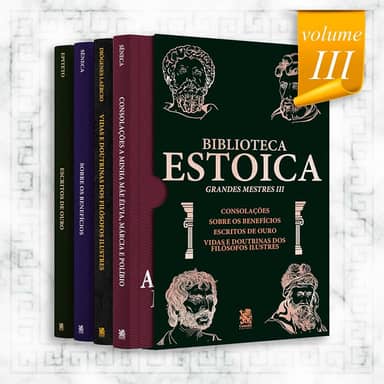 Biblioteca Estoica: Grandes Mestres Volume III - Box com 4 Livros: Volume 3
