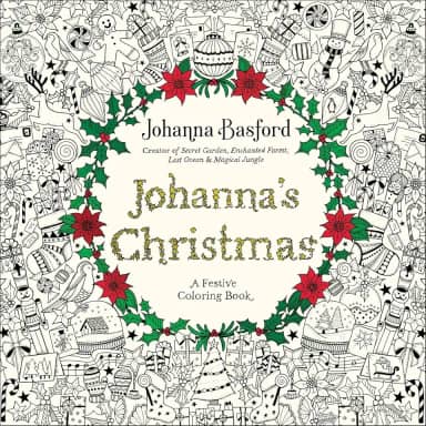 Johanna's Christmas: A Festive Coloring Book for Adults