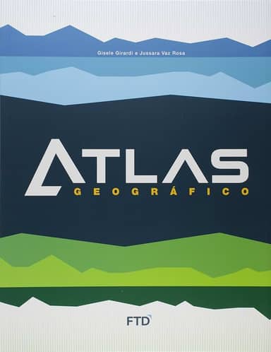 Atlas Geográfico: Livro do Aluno