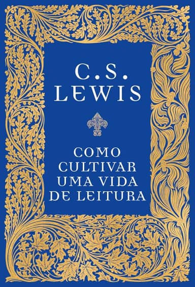 Como cultivar uma vida de leitura