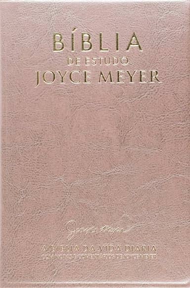 Bíblia de Estudo. A Bíblia da Vida Diária. Com Notas e Comentários de Joyce Meyer. Rosa