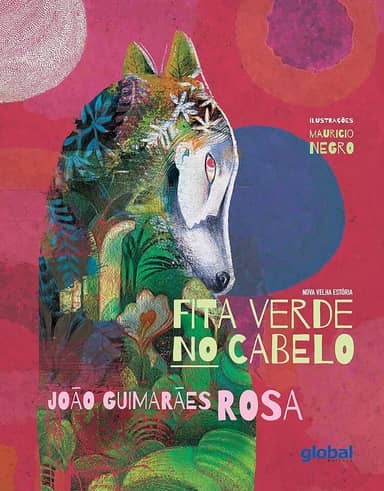 Fita Verde no Cabelo: Nova Velha Estória