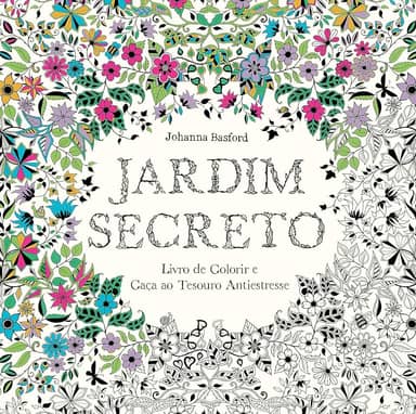 Jardim secreto: Livro de colorir e caça ao tesouro antiestresse