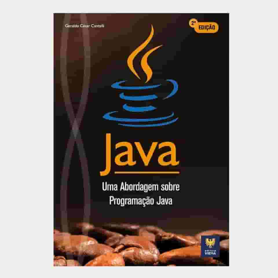 Java - Uma Abordagem Sobre Programação Java