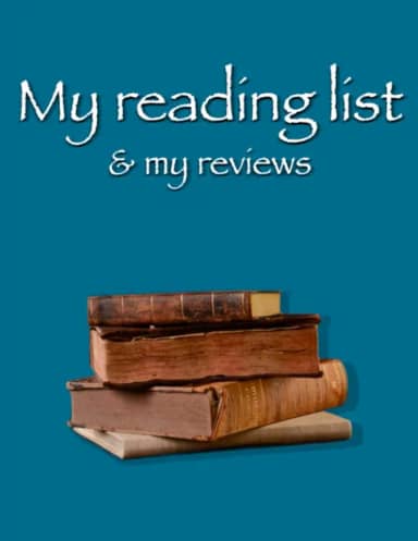 Reading Log book | Reading journal | Reading lists | Organizer| Reading planner | Book I read and my reviews: 110 recording pages with reviews templates 8.5 x 11 in | Perfect Gift for Book Lovers