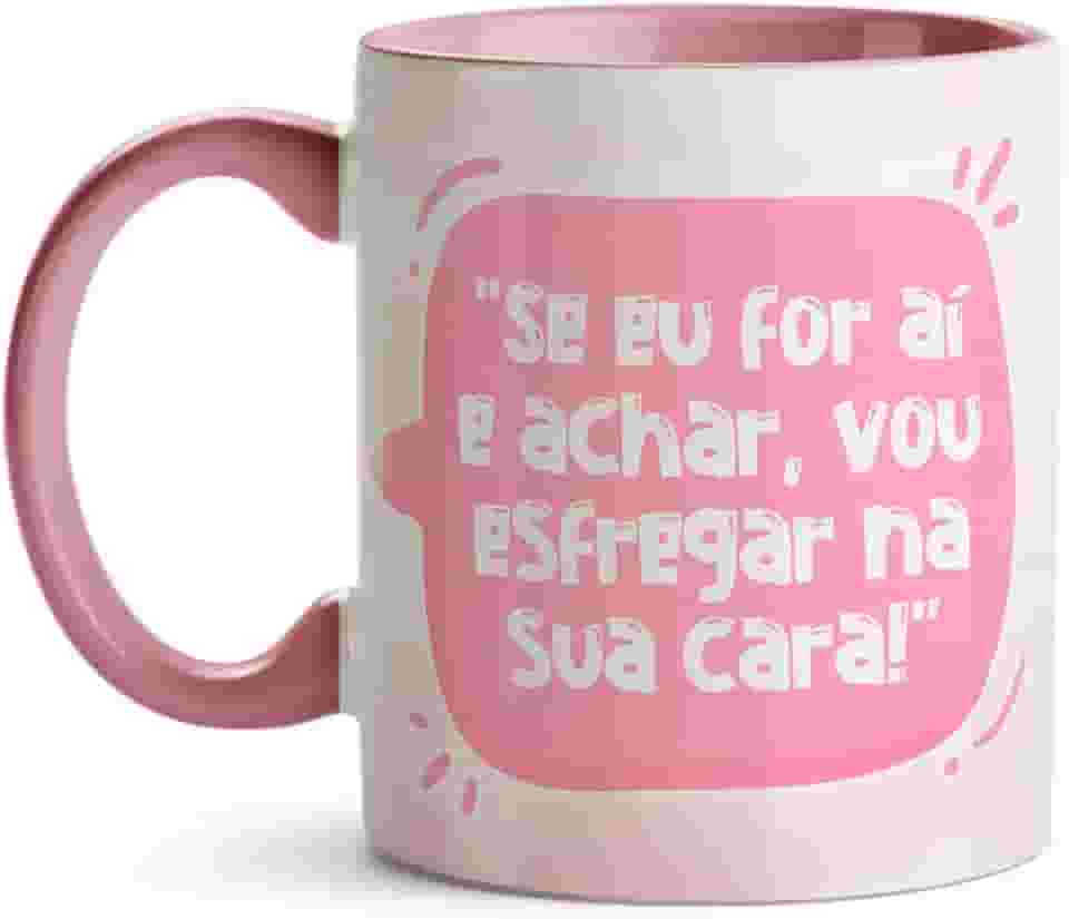 Caneca Dia das Mães Se Eu For Aí e Achar