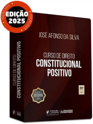 Curso de Direito Constitucional Positivo 46Ed.2025
