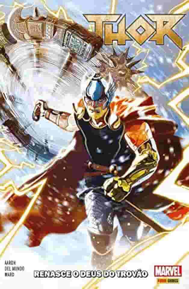 Thor Vol. 1 Renasce o Deus do Trovão