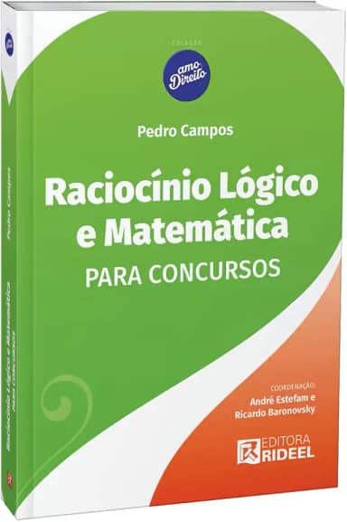 Raciocínio Lógico E Matemática Para Concursos - Amo Direito - 1º Edição (2023)