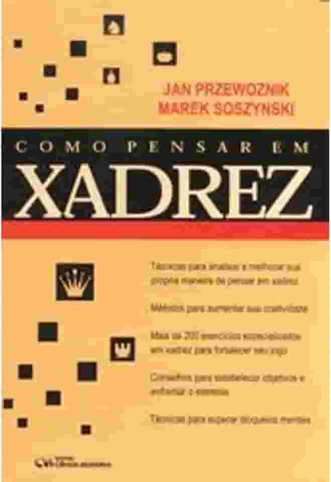Como Pensar Em Xadrez