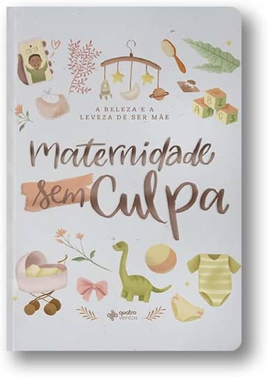 Maternidade Sem Culpa