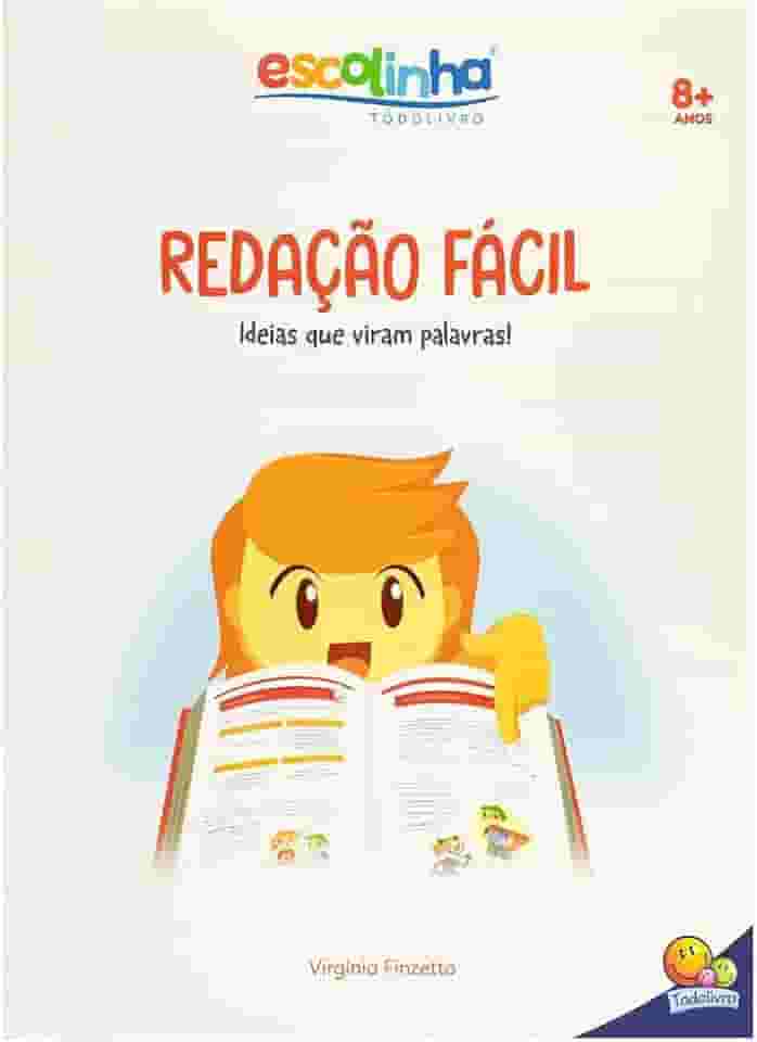Gramática Fácil: Redação Fácil (Escolinha Todolivro)