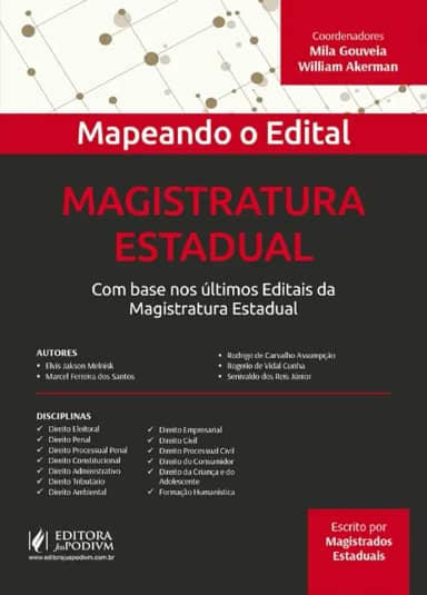 Magistratura Estadual: com Base nos últimos Editais da Magistratura Estadual