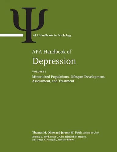 APA Handbook of Depression, Volume 2: Minoritized Populations, Lifespan Development, Assessment, and Treatment (APA Handbooks in Psychology® Series) (English Edition)