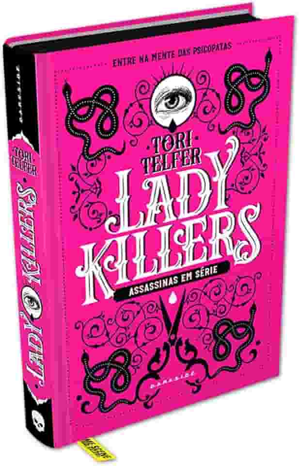 Lady Killers: Assassinas em Série