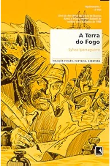 A Terra Do Fogo - Coleção Ficção, Fantasia, Aventura