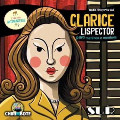 Clarice Lispector. Para Meninas e Meninos - Volume 3. Coleção Antiprincesas