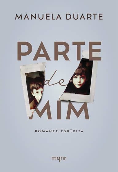 Parte de mim: Romance espírita