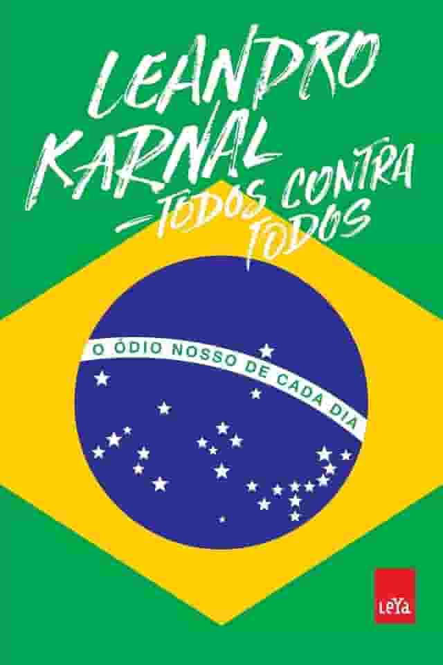 Todos contra todos: o ódio nosso de cada dia