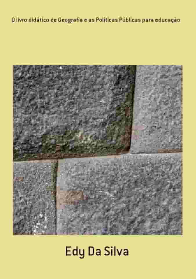 O Livro Didatico de Geografia e as Politicas Publicas Para Educacao