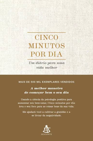 Cinco minutos por dia: Um diário para uma vida melhor