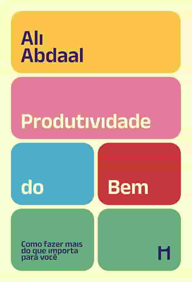 Produtividade do Bem - Ali Abdaal