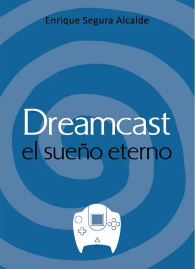 Dreamcast: El sueño eterno