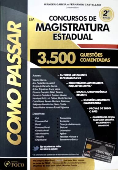 Como Passar em Concursos de Magistratura Estadual: 3.500 Questões Comentadas