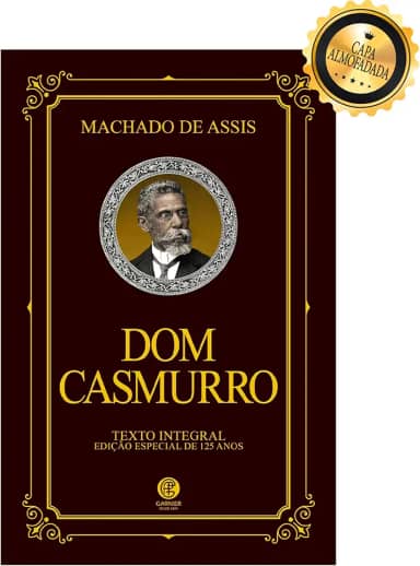 Dom Casmurro - Edição de Luxo Almofadada