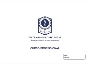 Apostila Curso Profissional de Barbeiro: Escola Barbeiros do Brasil Edição II