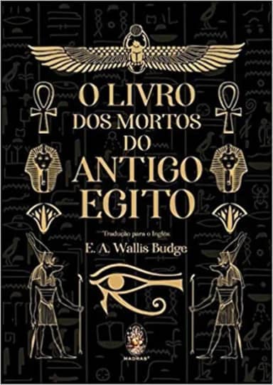 O Livro dos Mortos do Antigo Egito