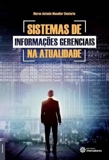 Sistemas de informações gerenciais na atualidade