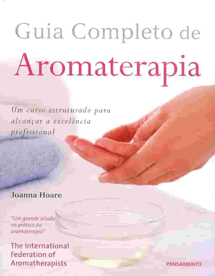 Guia Completo de Aromaterapia