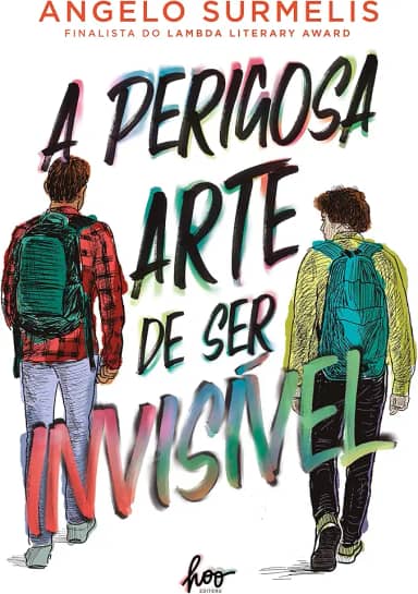 A perigosa arte de ser invisível