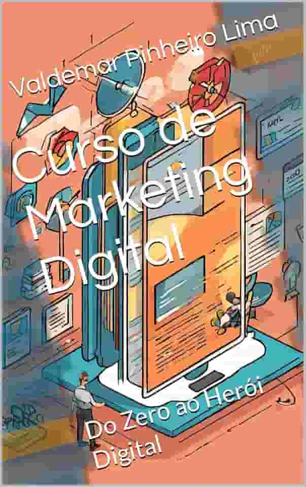 Curso de Marketing Digital: Do Zero ao Herói Digital