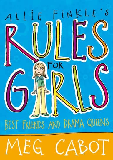 Best Friends and Drama Queens (Allie Finkle's Rules for Girls Book 3) (English Edition)