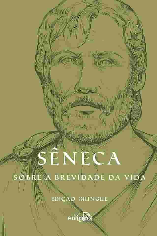 Sobre a brevidade da vida: Edição Bilíngue com postal + marcador (Coleção Grandes Mestres do Estoicismo)