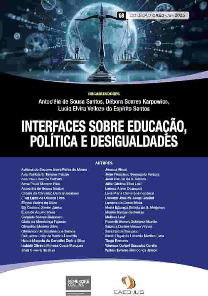 Interfaces sobre educação, política e desigualdades (CAED-Jus 2025 Livro 8)