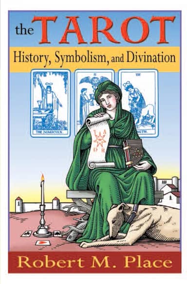 The Tarot: History, Symbolism, and Divination