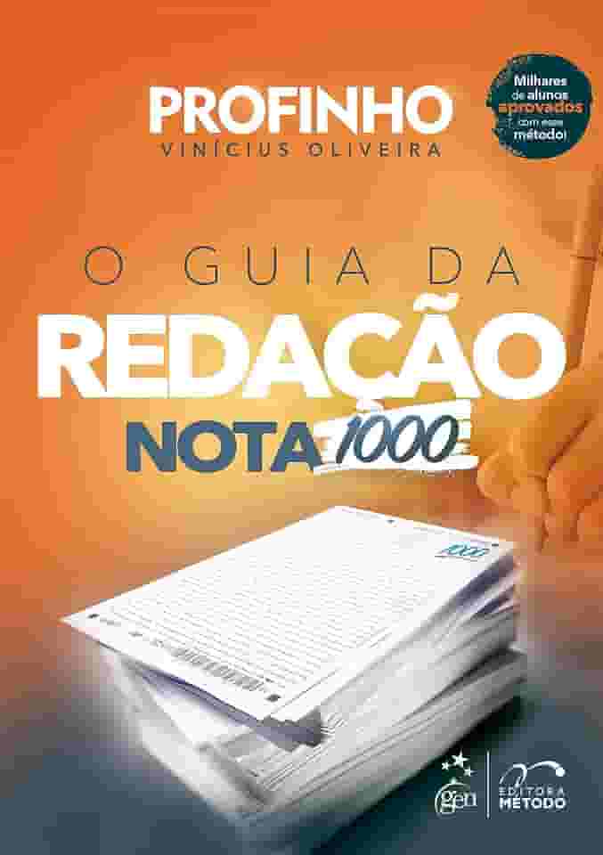 O Guia da Redação Nota 1000 - 1ª Edição 2023