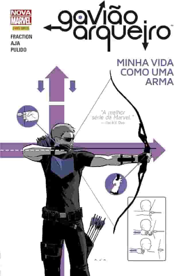 Gavião Arqueiro: Minha Vida Como uma Arma