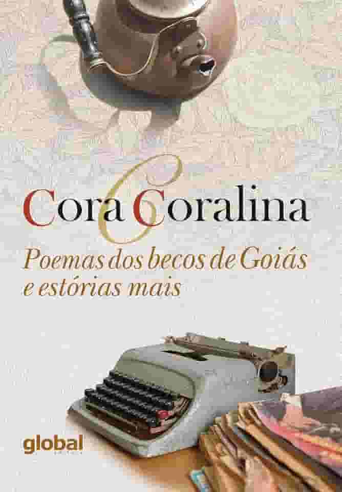 Poemas dos Becos de Goiás e Estórias Mais