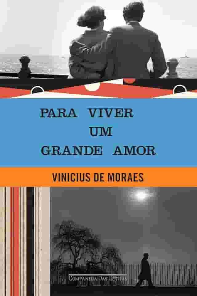 Para viver um grande amor