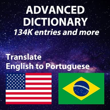 Dicionário avançado de inglês e português, com definição de inglês e português, mais de 134314 entradas: Advanced English Portuguese Dictionary